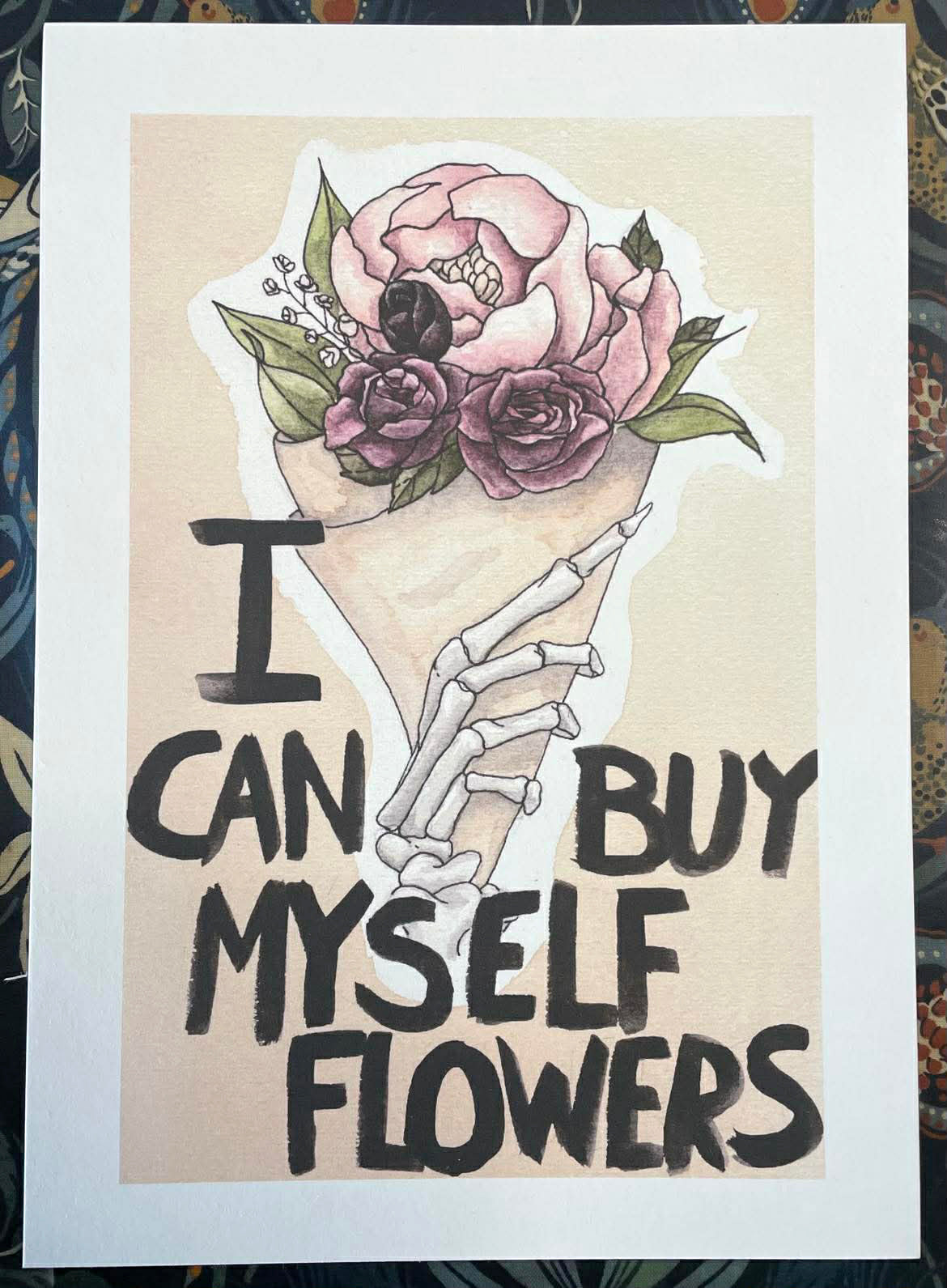 I Can Buy Myself Flowers A4 print