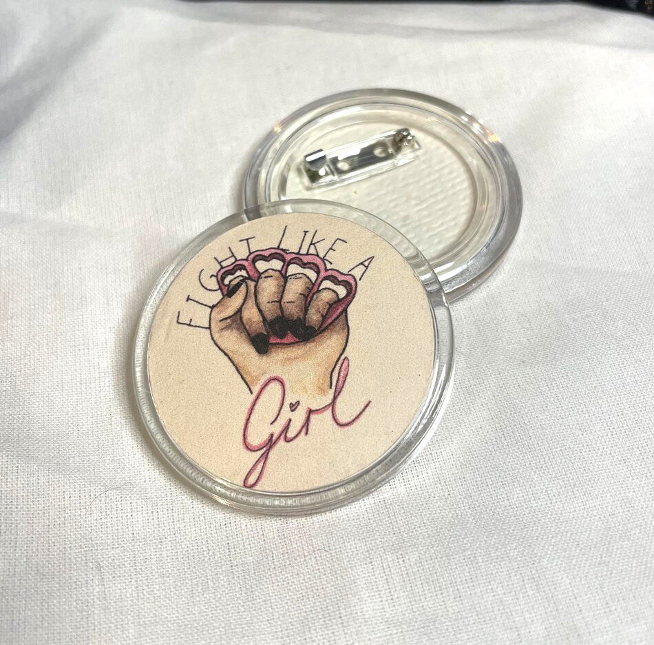 Fight Like a Girl pin badge