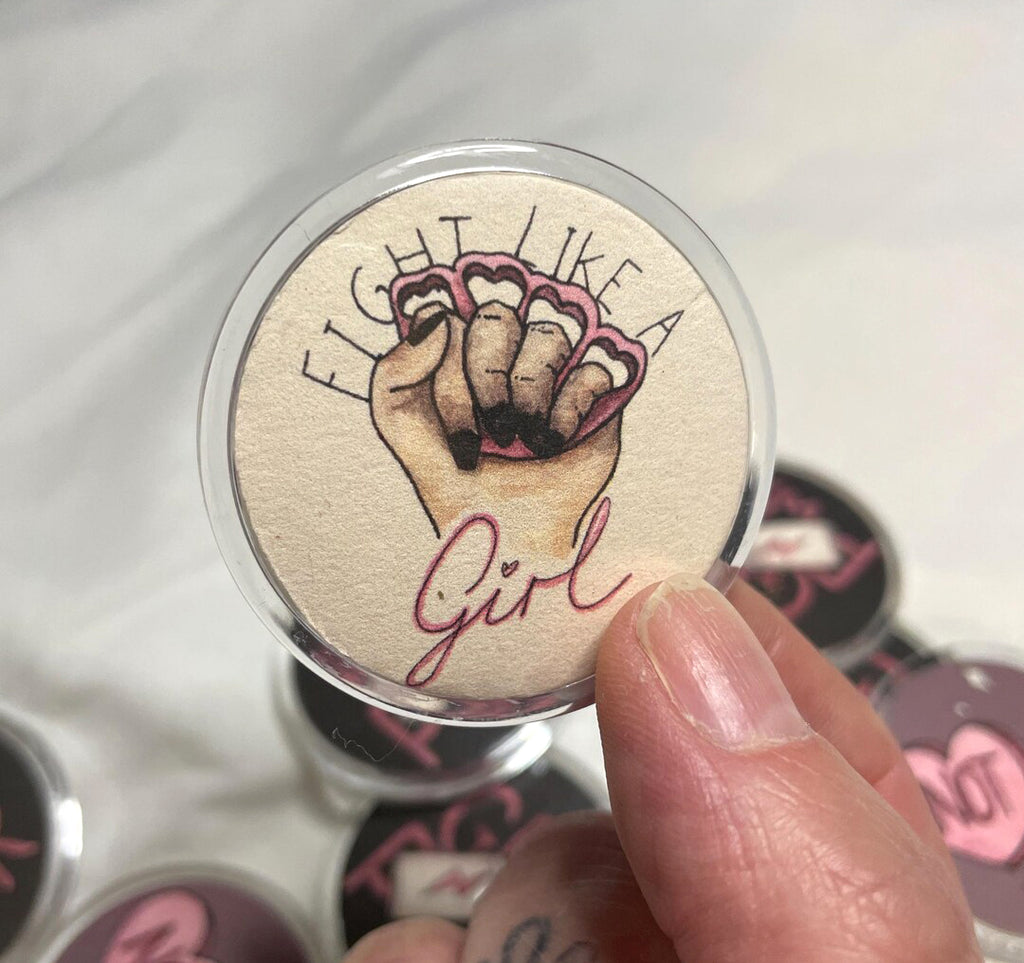 Fight Like a Girl pin badge