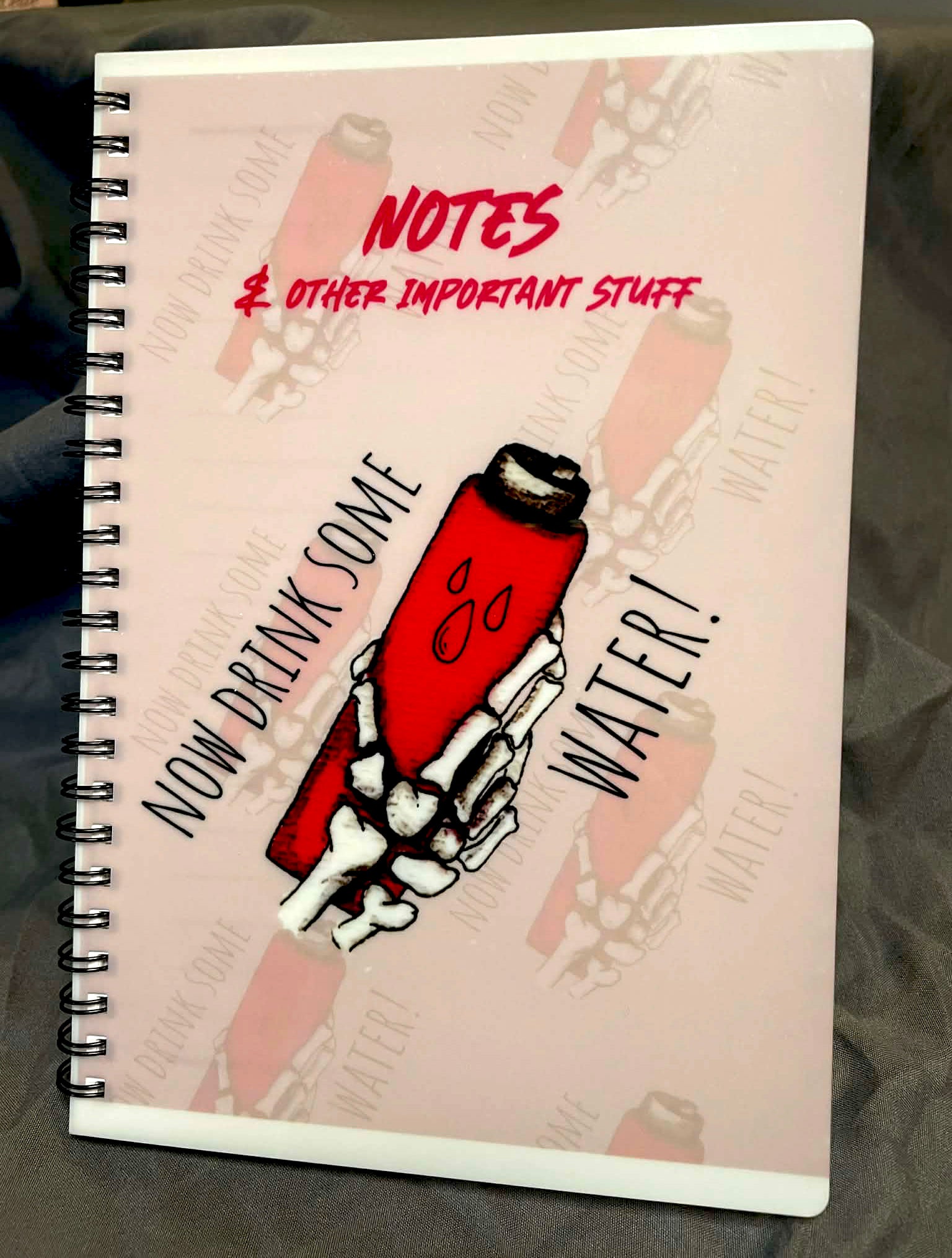 Drink Some Water A5 notebook